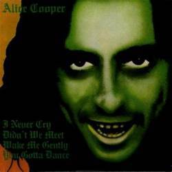 Alice Cooper : I Never Cry (EP)